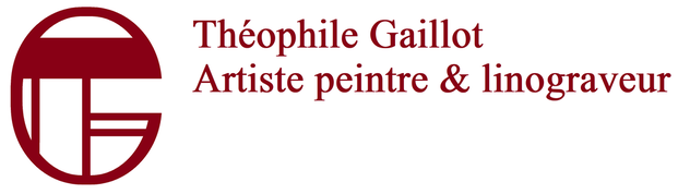 Th&eacute;ophile Gaillot Artiste peintre, linograveur